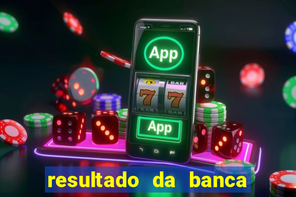 resultado da banca caminho da sorte de hoje